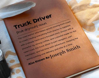 Truck Driver Gift Personalized Definition Leather Journal, Gift for Trucker, Trucker Birthday Gifts, Custom Truck Driver Father's Day Gifts