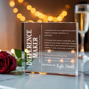 Difference Maker Personalized Acrylic Block Plaque, Mentor Gift, Leader Appreciation, Thank You Gift for Coworker, Employee Retirement Gifts White
