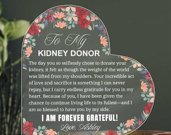 Kidney Donor Gift Personalized Heart Plaque, Thank You Gift for Organ Donation