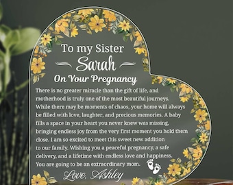 To My Sister On Your Pregnancy Personalized Acrylic Plaque, Mom To be Gift,  Expecting Mom Gift, Big Sister Pregnancy Gift, Friend Pregnancy