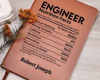 Engineer nutrition facts Personalized Journal, Gifts for Engineer, Engineer Graduation, Mechanical Engineer, Civil Engineer, Funny Engineer