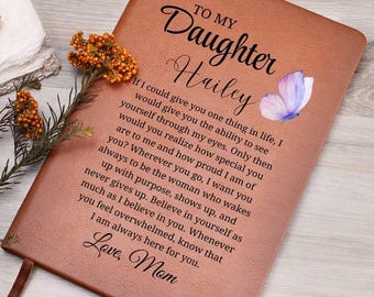 To My Daughter Personalized Journal, Gift for Daughter from Mom, Custom Name Journal,Daughter Birthday Gift, Keepsake Journal, Gift from dad