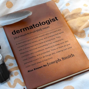 Dermatologist Gift Personalized Definition Leather Journal, Gift for Dermatologist, Dermatology Christmas|Custom Dermatology Graduation Gift