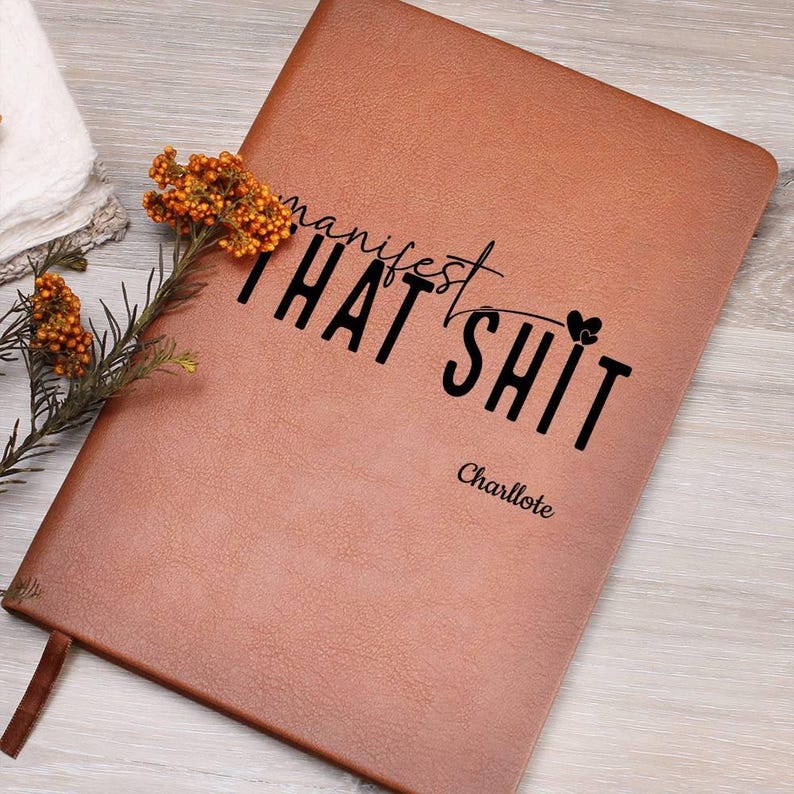 Manifest That Personalized Leather Journal, Manifesting Journal, Motivational Journal, Daily Gratitude journal, Affirmation Journal for her image 1