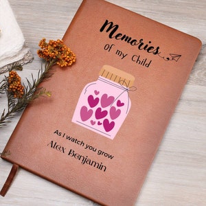 Recuerdos de mi hijo Mientras te veo crecer diario de cuero vegano personalizado, Cartas a mi hijo, Cartas a mi bebé regalo de nueva mamá, recién nacido