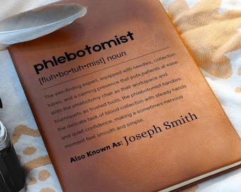 Phlebotomist Gift Personalized Definition Leather Journal, Gift for Phlebotomist, Phlebotomy Christmas Gifts, Custom Phlebotomy Student Gift