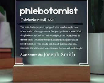 Phlebotomist Gift Personalized LED Acrylic Plaque, Phlebotomy Gifts, New Phlebotomists Gifts, Phlebotomy Graduation, Phlebotomist Christmas