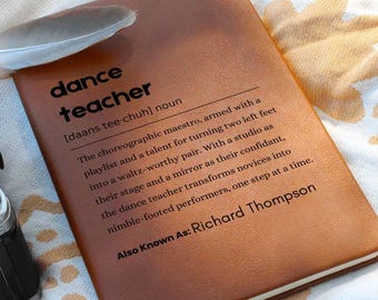 Definitiedagboek dansleraar, cadeaus voor dansinstructeur en coach, gepersonaliseerd notitieboekje balletchoreografie, cadeaus waardering voor leraar