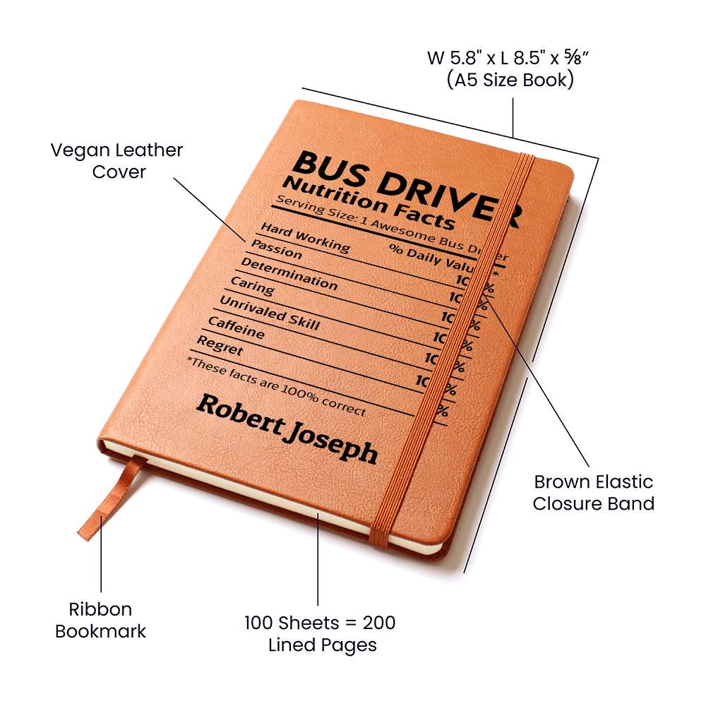 Bus Driver Nutrition Facts Personalized Leather Journal. Gift for Bus driver, School Bus driver Appreciation gift, Bus Driver Christmas Gift