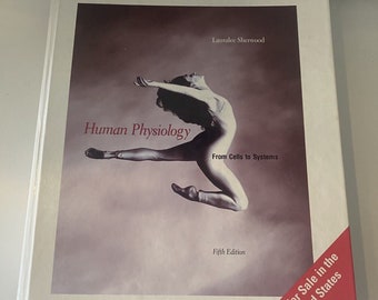 Human Physiology: From Cells to Systems by Lauralee Sherwood (Mixed Media, 2003)