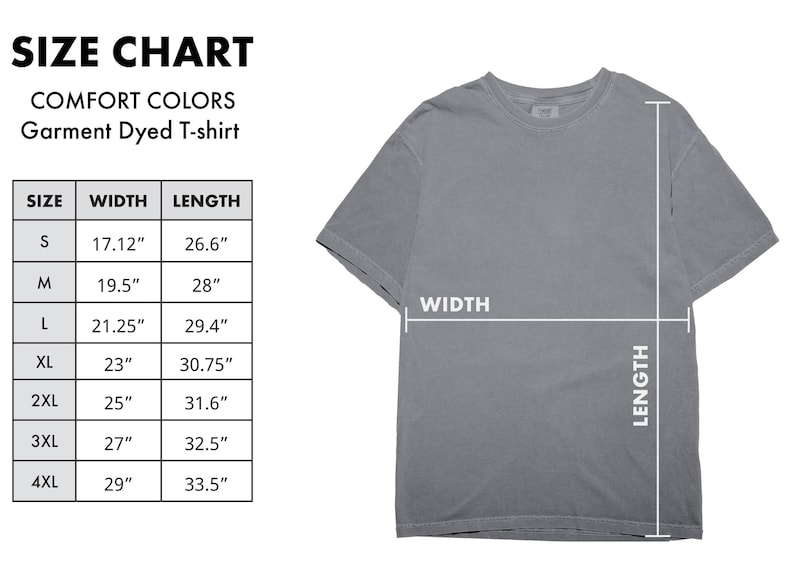 Op de afbeelding: Een grijs Comfort Colors garment-dyed t-shirt met een maattabel. De tabel geeft de maten S tot en met 4XL weer, met bijbehorende breedte- en lengtematen in inches. Het shirt wordt weergegeven met breedte- en lengte-indicatoren.