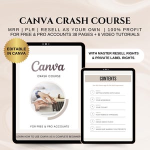 May include: Two black tablets showing a Canva Crash Course. The larger tablet displays the course title, Canva logo, and text: "For Free & Pro Accounts." The smaller tablet shows a table of contents.