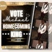 Vote Homecoming King I Homecoming King Flyer I Class Campaign Flyer I ...