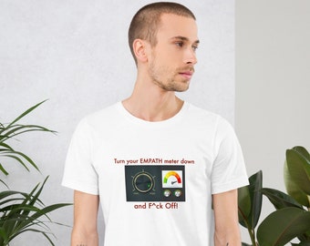 Turn your EMPATH meter down Original Unisex t-shirt by Dstained