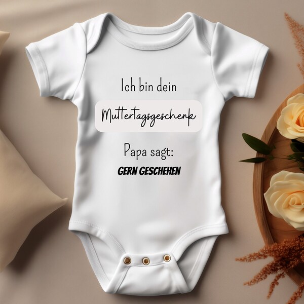 Ich bin dein Muttertagsgeschenk lustiger Baby Body freches Design süßes witziges Geschenk zum Muttertag Strampler Baby Outfit zum Muttertag