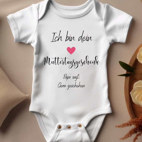 Ich bin dein Muttertagsgeschenk lustiger Baby Body freches Design süßes witziges Geschenk zum Muttertag Strampler Baby Outfit zum Muttertag