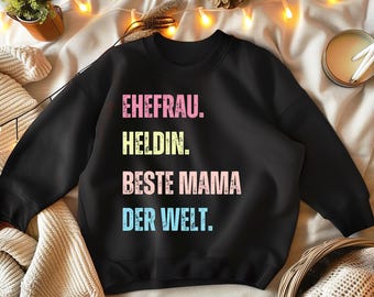 Wife. Hero. Best mom in the world. – The perfect sweater for strong women! Mother's Day birthday gift for all mothers