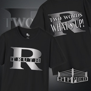 Truth &quot;Regeneration X Two Words&quot; Softstyle Shirt, Whats Up DX De-generation X Tee, Retro Homage Wrestling T-Shirt