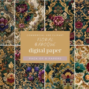 May include: A collection of eight digital papers with a floral baroque design. The papers feature ornate gold scrollwork and vibrant flowers in shades of red, purple, and teal. The text on the image reads "COMMERCIAL USE CLIPART FLORAL BAROQUE digital paper PACK OF 8 PAPERS."
