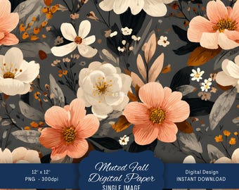 Puede incluir: Papel digital con un diseño floral en tonos apagados. El patrón presenta flores y follaje de color melocotón, blanco y gris oscuro. La imagen incluye el texto "Muted Fall Digital Paper" y "Single Image". El papel mide 30,48 cm x 30,48 cm.