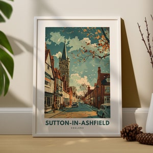 Sutton-in-Ashfield wall art print, Sutton-in-Ashfield  travel poster, England wall decor, Sutton-in-Ashfield art hang, England park poster