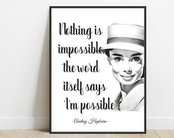Audrey Hepburn Art Print: Motivational Quote, Home Office Decor (Digital Download)