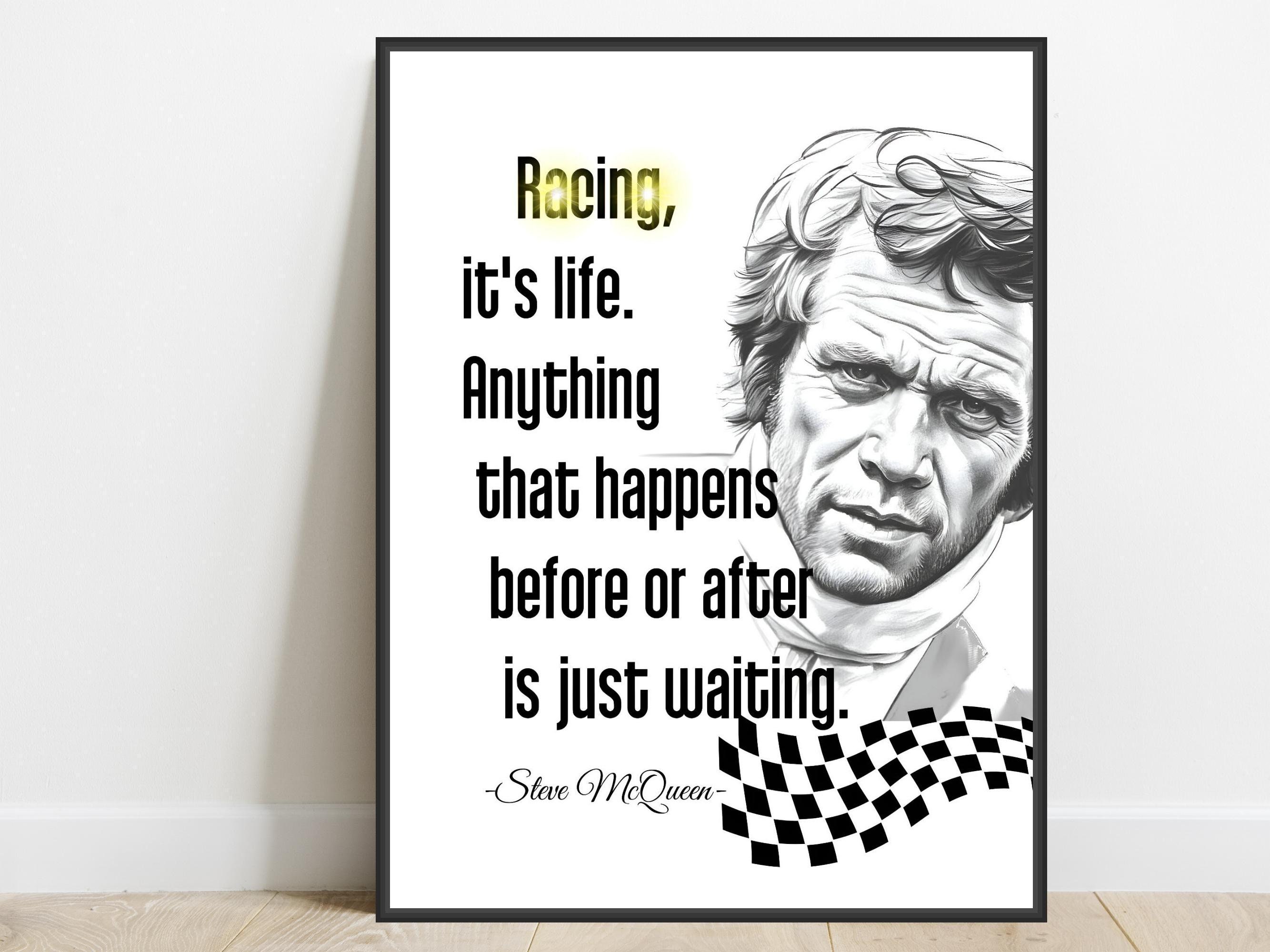 Le Mans Steve Mcqueen Print: Racing Quote Wall Decor (digital
