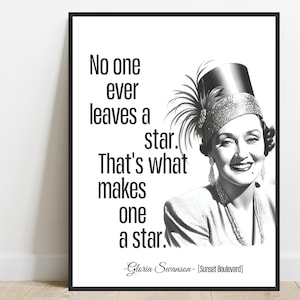 Gloria Swanson Art Print, Norma Desmond Sunset Boulevard Movie Quote, Meaningful Phrase Office Home Wall Decor, Printable Digital Download