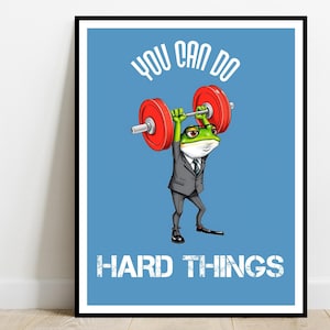 You Can Do Hard Things | Motivational Quote Print Poster | Home Office Therapy Wall Desk Decor | Classroom Affirmation | Digital Download
