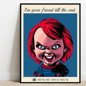 Chucky Quote Wall Art | Horror Icons Retro Art Print Poster | Childs Play Movie Line Decor | 80&#39;s Horror Movies | Digital Download