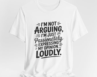 Sarcastic Funny Quote Tee | Hilarious Sarcasm Shirt