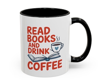 Read Books and Drink Coffee Mug, Book Lover Coffee Cup 11oz, Reader Gift, Coffee Lover Mug, Cozy Reading Mug