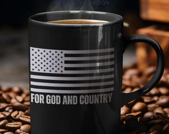 Patriotic "For God and Country" Veteran Gift Coffee Mug,Military Gift Mug,American Mug,Army Navy Air Force Marine Coast Guard Mug