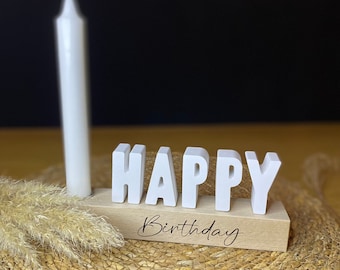 Happy Birthday | Kerze | Geburtstag | Egal wie alt man ist | Holzleiste