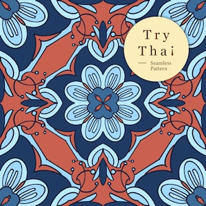 May include: Seamless pattern design in navy blue, light blue, and rust-orange. The pattern features floral and geometric shapes. A yellow circle with the text "Try Thai - Seamless Pattern" is in the upper right corner.
