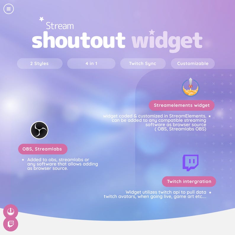 May include: A digital graphic promoting a "Stream shoutout widget" with a purple and pink gradient background. The graphic highlights features like "2 Styles," "4 in 1," "Twitch Sync," and "Customizable." It also shows integration with OBS, Streamlabs, and Streamelements.