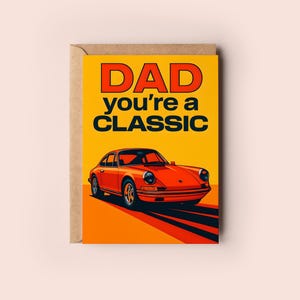 Papa drôle, vous êtes une carte de vœux | Cadeau fête des pères avec voiture ancienne | Anniversaire, Lui, Mari, Porsche, Voiture classique Enveloppe incluse