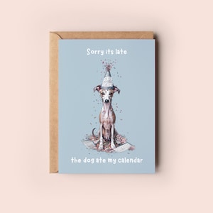 Whippet/Italiaanse windhond/Iggy/Sighthound-wenskaart, grappig laat verjaardagscadeau, leuk sorry dat het laat is, zij hem, inclusief envelop