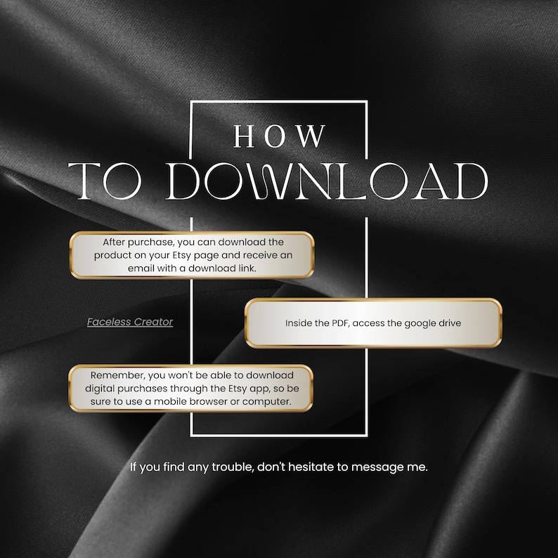 Może przedstawiać: Grafika z tekstem &bdquo;HOW TO DOWNLOAD&rdquo; na czarnym tle. Instrukcje są podane w obramowanych na złoto polach, prowadzących użytkownik&oacute;w, jak pobrać produkt po zakupie z Etsy, w tym dostęp do linku Google Drive.