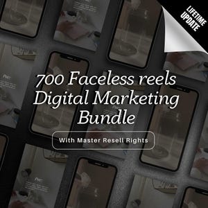 Puede incluir: Anuncio de un paquete de marketing digital con varias maquetas de teléfonos inteligentes. El texto dice "700 Faceless reels Digital Marketing Bundle" con "With Master Resell Rights" debajo. Una pegatina de "Lifetime Update" está en la esquina.