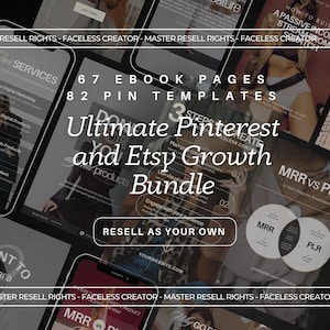 Könnte beinhalten: Ein digitales Marketing-Bundle mit dem Text "Ultimate Pinterest and Etsy Growth Bundle". Das Bild zeigt Mockups digitaler Produkte, darunter E-Books und Vorlagen. Der Text "Resell as your own" ist ebenfalls sichtbar.