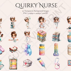 May include: Watercolor illustrations of a "Quirky Nurse" theme. The image features a collection of medical-related items, including a thermometer, stethoscope, medicine bottles, and a nurse's cap. The text "Quirky Nurse" is at the top.