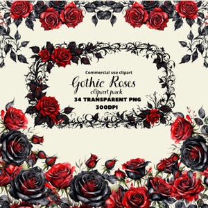May include: A digital clipart pack of 34 gothic roses in black and red. The roses are arranged in a wreath with a black and white ornate border. The text "Commercial use clipart Gothic Roses clipart pack 34 TRANSPARENT PNG 300DPI" is in the center of the wreath.