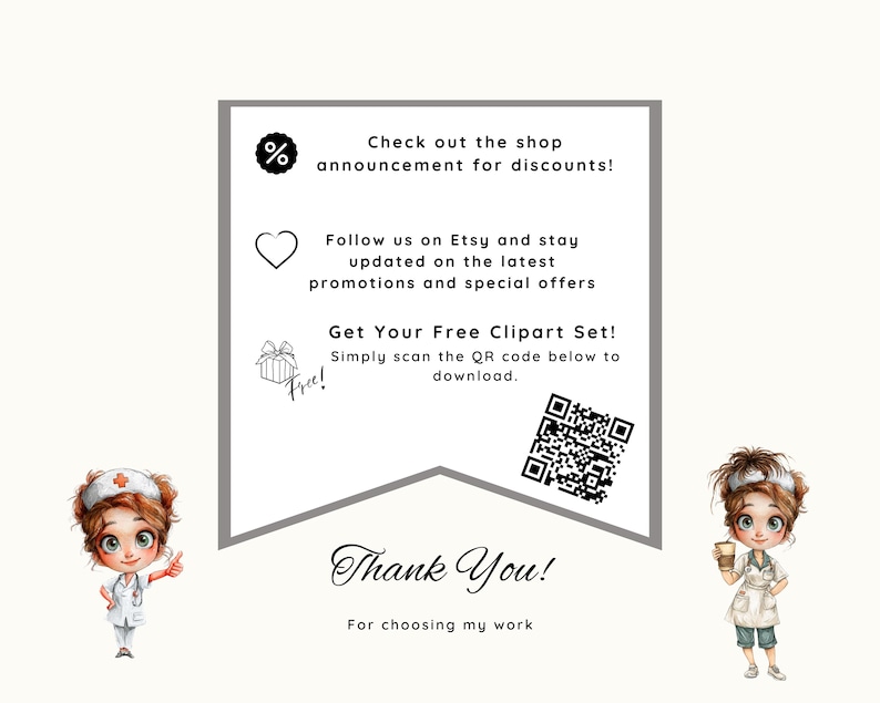 May include: An announcement with text and graphics. The text includes "Check out the shop announcement for discounts!" and "Get Your Free Clipart Set!" Two cartoon nurses are on either side of the announcement. A QR code is included.