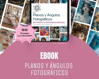 Ebook Planos y Ángulos Fotográficos - versión ESPAÑOL