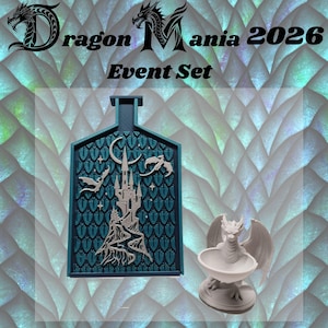 May include: A teal and silver event set with the text "Dragon Mania 2026 Event Set." The set includes a teal plaque with a castle and dragon design, and a white dragon figurine with a bowl.