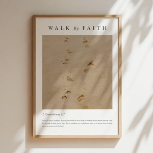 Walk By Faith, 2 Corinthians, Faith, Modern Scripture Bible Verse Print, Bible Verse Poster, Printable, Decor, Foot Prints in the Sand