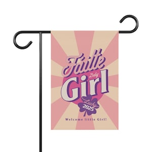 Garden Flag, New Baby Girl Banner, Outdoor Yard Sign, Home Decor Flag, Spring Welcome Flag, Baby Shower Gift Decor