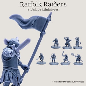 May include: Eight unpainted 3D printed miniatures of ratfolk raiders, each with a unique pose and weapon. The miniatures are standing on a white background. The text "Ratfolk Raiders" and "8 Unique Miniatures" is at the top of the image. The text "* PRINTED MODELS (UNPRIMED)" is at the bottom of the image.