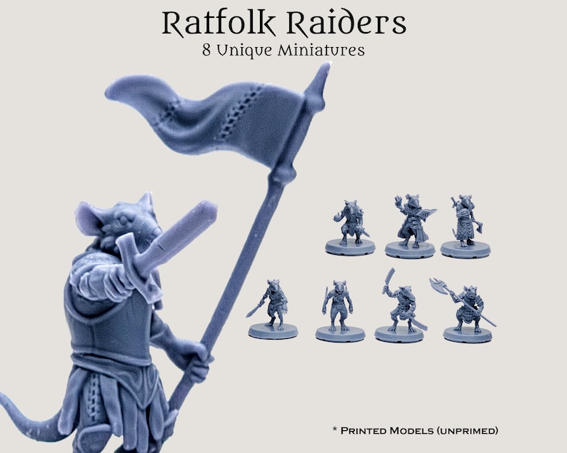 May include: Eight unpainted 3D printed miniatures of ratfolk raiders, each with a unique pose and weapon. The miniatures are standing on a white background. The text "Ratfolk Raiders" and "8 Unique Miniatures" is at the top of the image. The text "* PRINTED MODELS (UNPRIMED)" is at the bottom of the image.